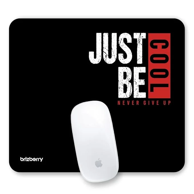 ARTBRIZ® Brizberry Just be Cool Mouse Pad, Optimised for Speed and Precision, Premium Anti Skid Rubber Base, for Office Desktop Laptop PC Mac, 240mm x 210mm x 3mm (108S - Pack of 1)